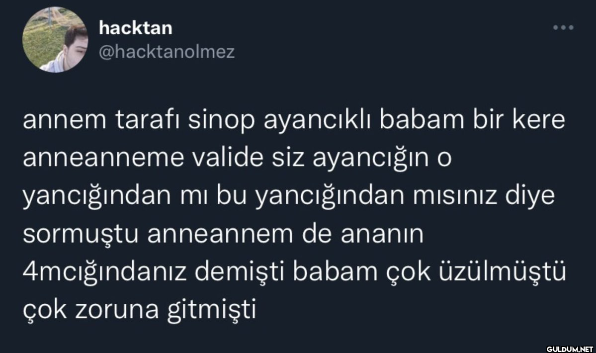 annem tarafı sinop...