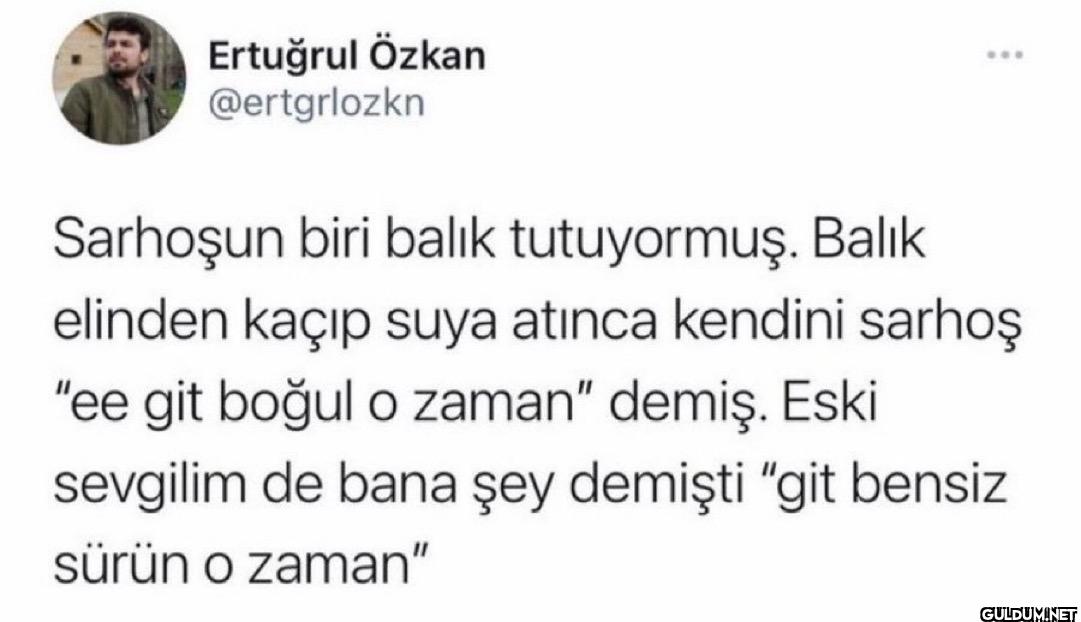Sarhoşun biri balık...