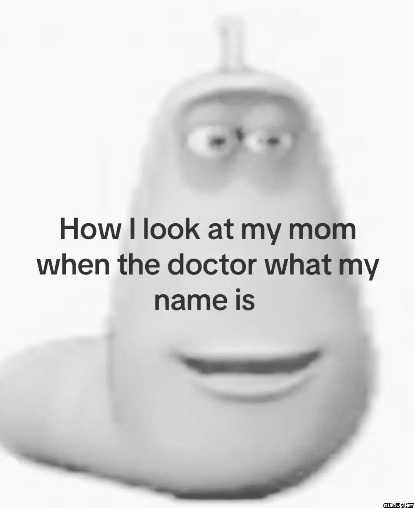 How I look at my mom when...