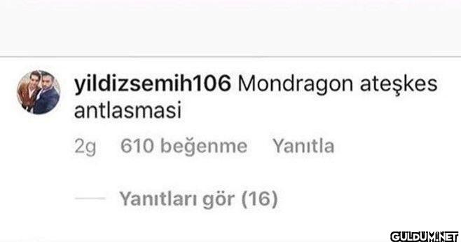 yildizsemih106 Mondragon...