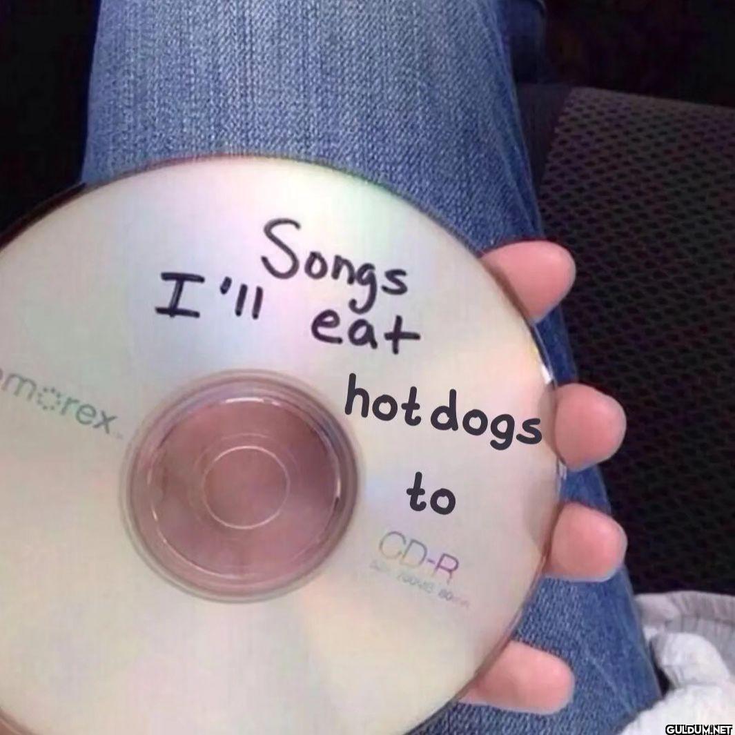 ︎ ︎ ︎ ︎ ︎ ︎    Songs I'll...