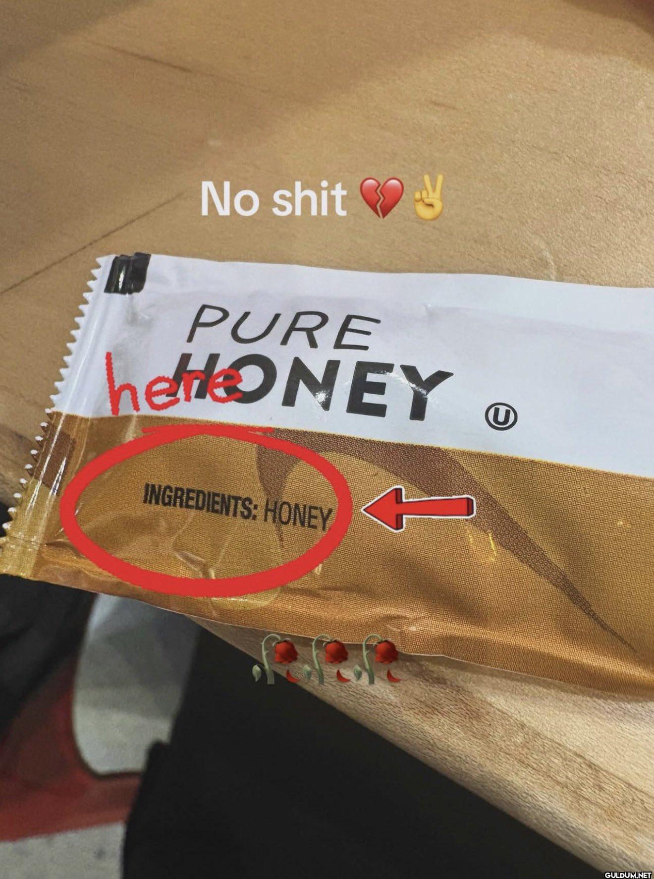No shit V PURE heONEY U...