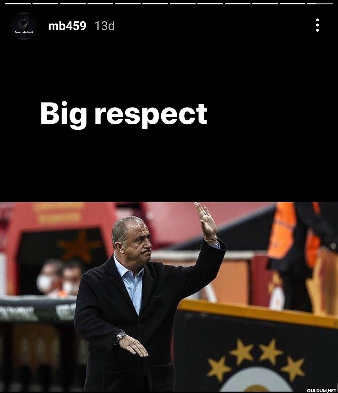 fatih terim big respect...