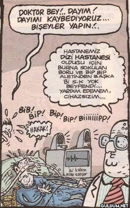Dizi hastanesinde böyle...
