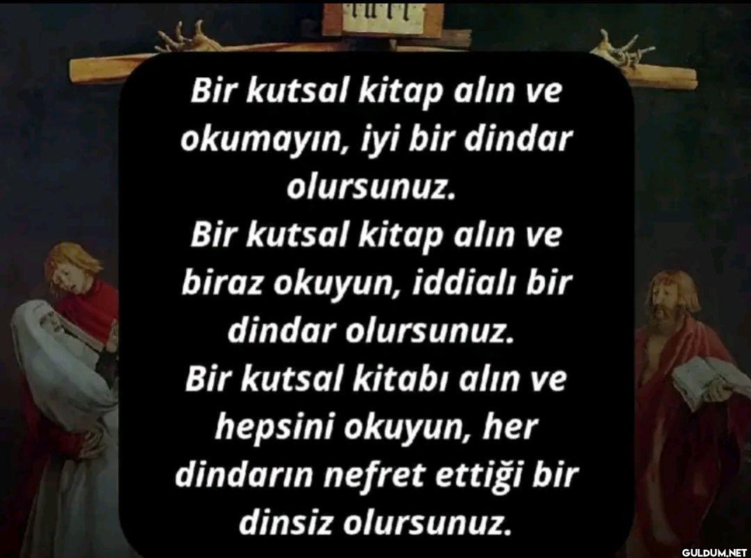 Bir kutsal kitap alın ve...