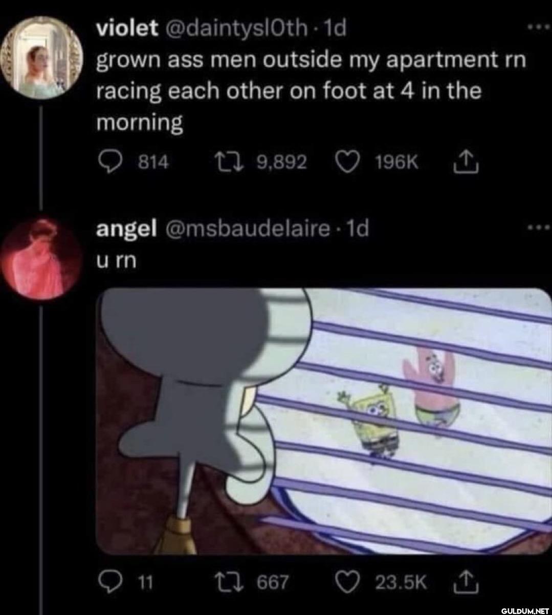 grown ass men outside my...