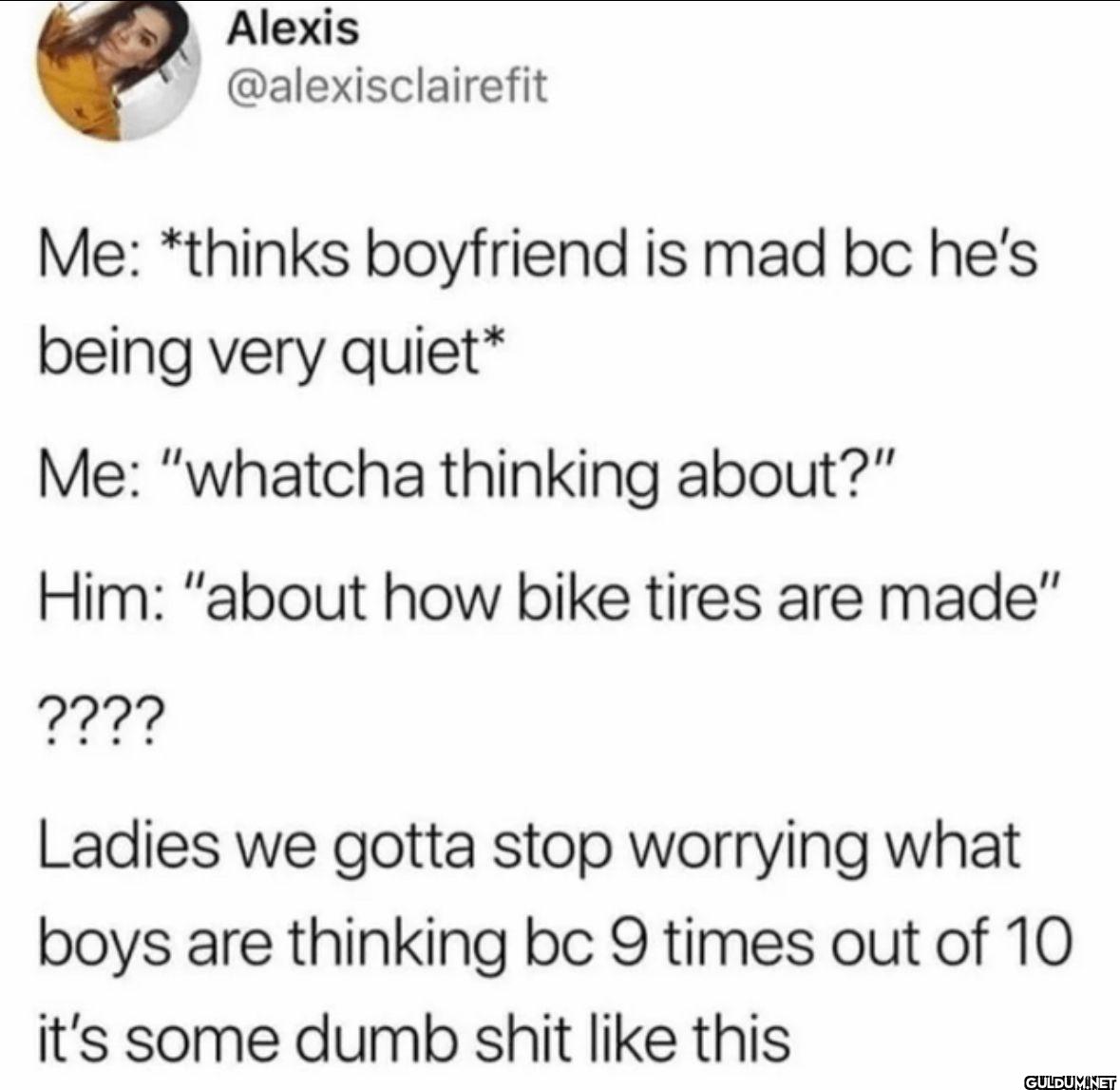 Me: *thinks boyfriend is...
