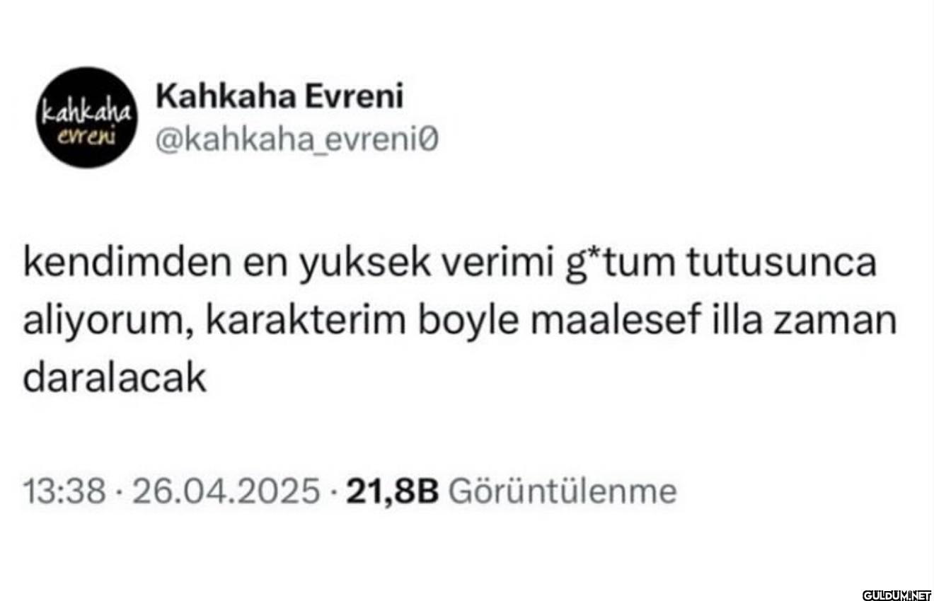 kendimden en yuksek verimi...