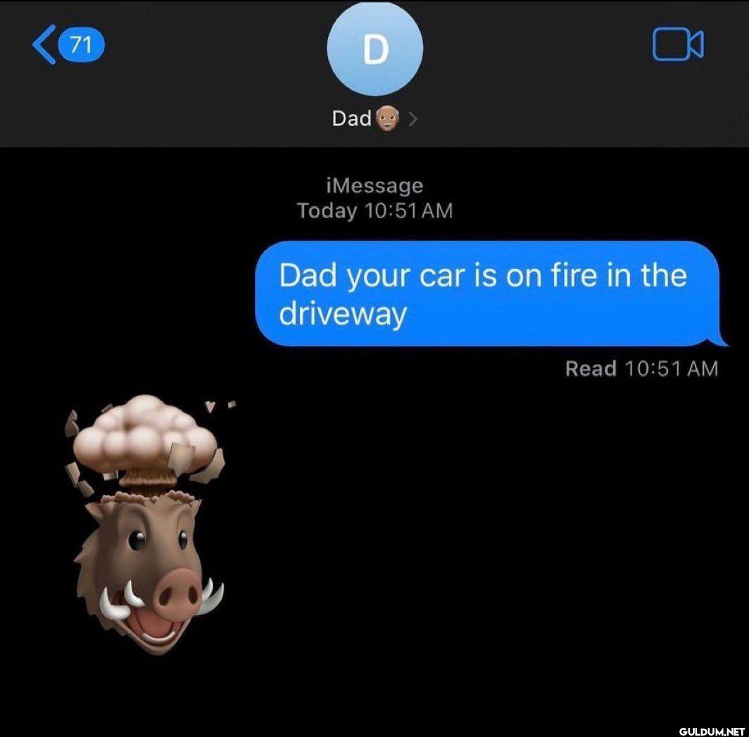 71 D Dad iMessage Today...