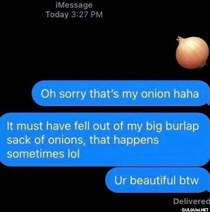 iMessage Today Oh sorry...