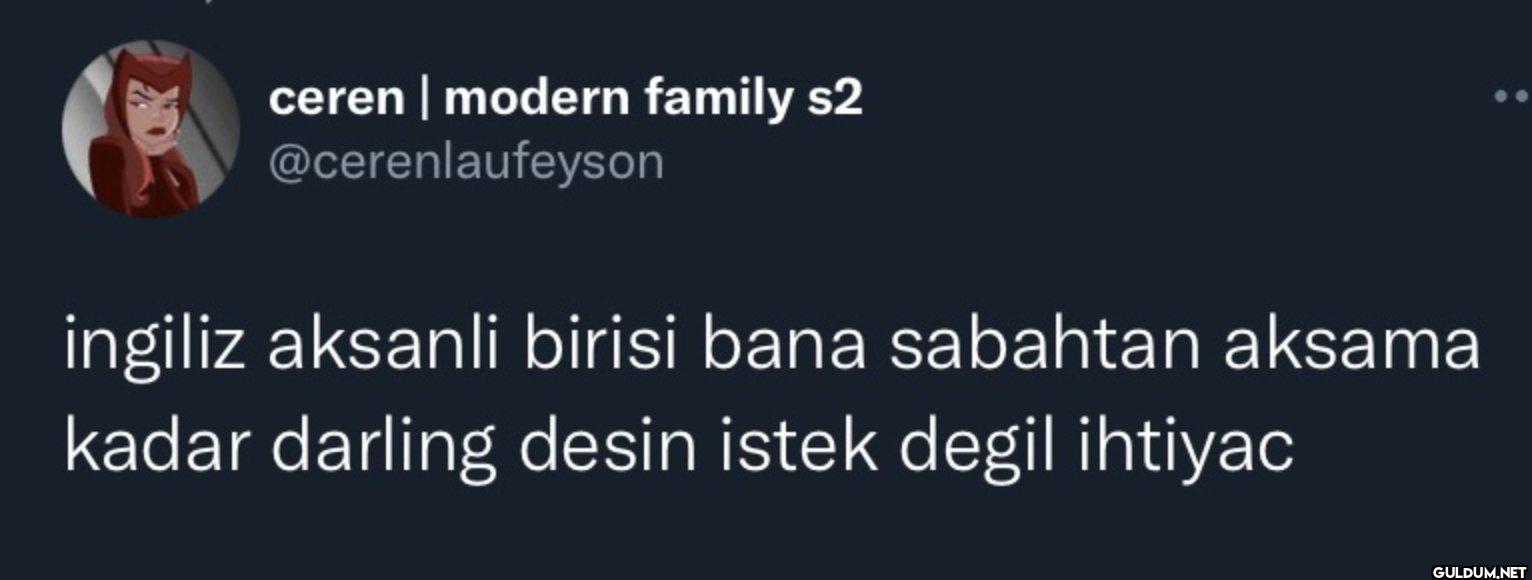 ingiliz aksanli birisi...