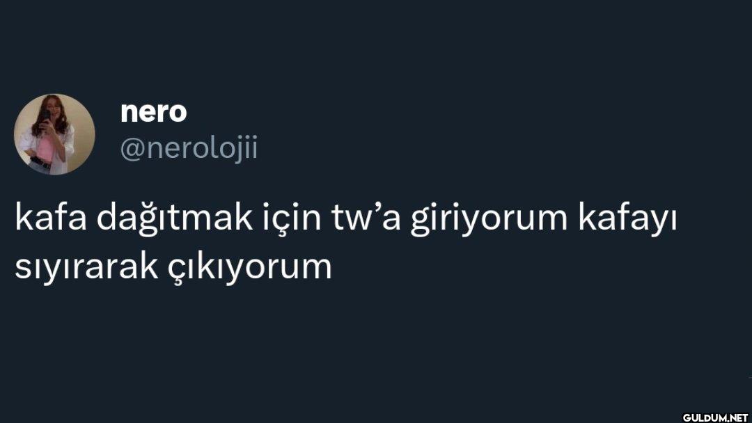 kafa dağıtmak için tw'a...