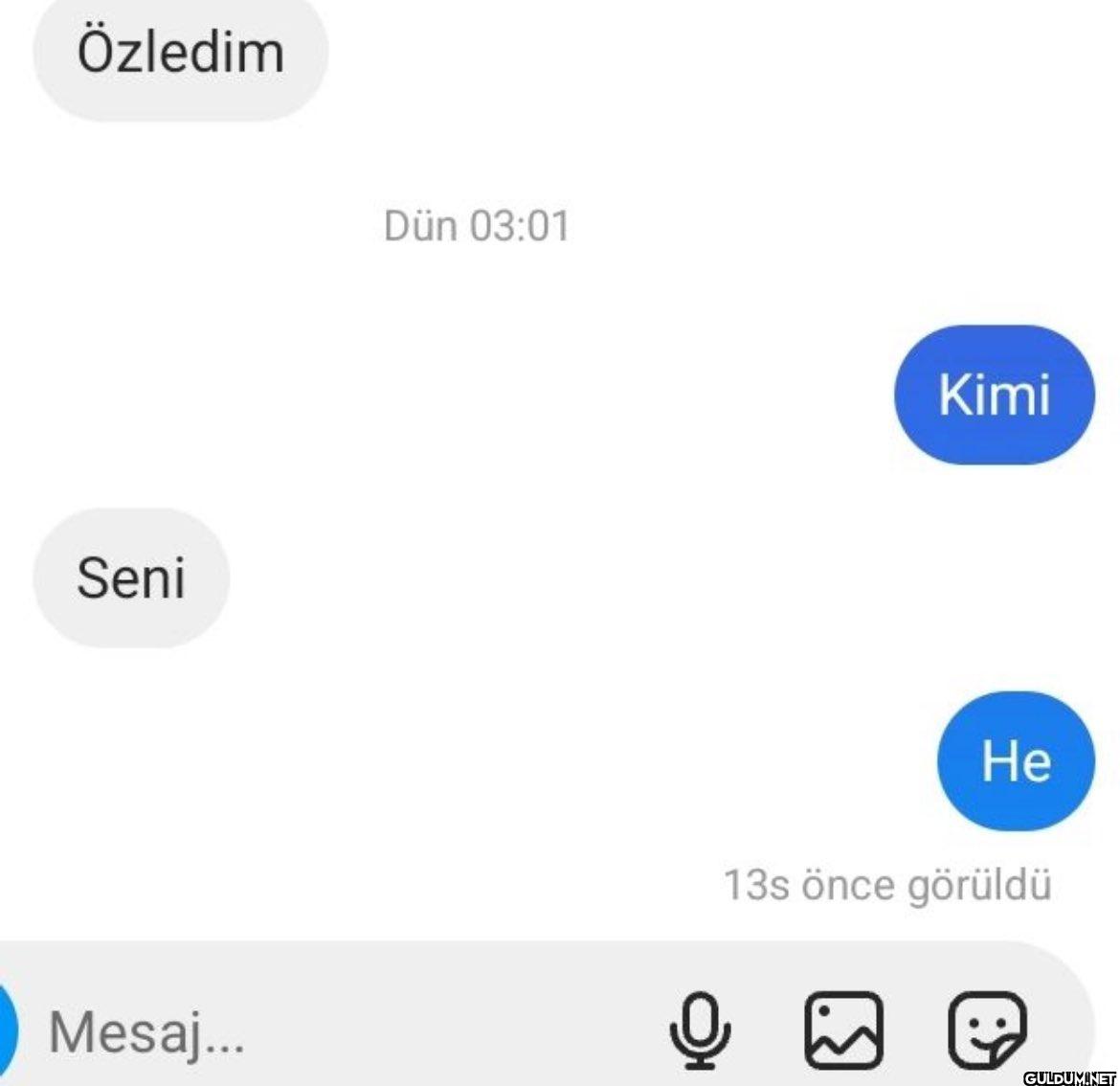 Özledim Seni Dün 03:01...