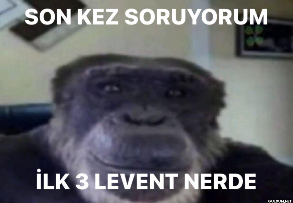 SON KEZ SORUYORUM İLK 3...
