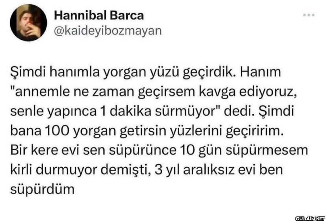 Şimdi hanımla yorgan yüzü...