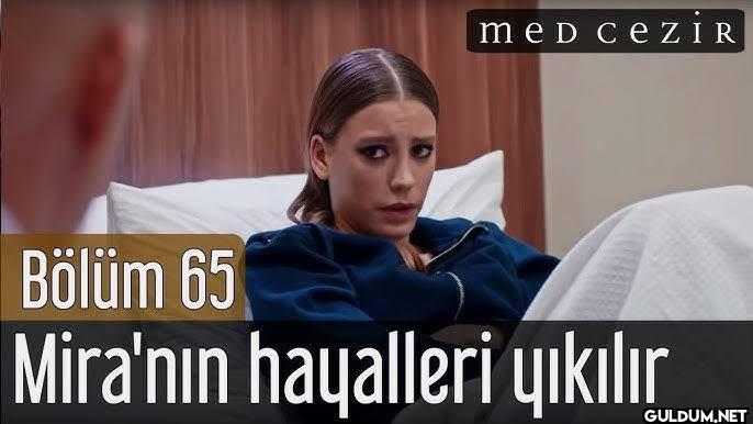 med ceZIR Bölüm 34 Mira...