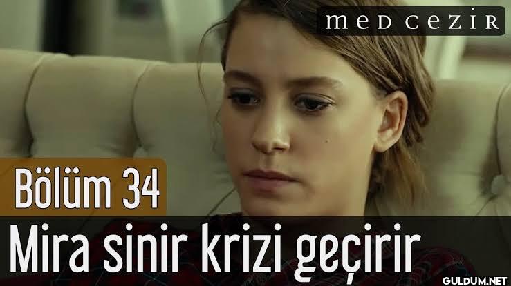 med ceZIR Bölüm 34 Mira...
