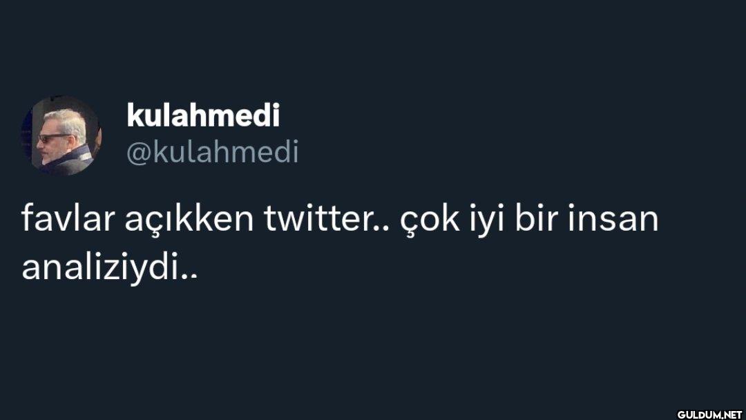 favlar açıkken twitter.....