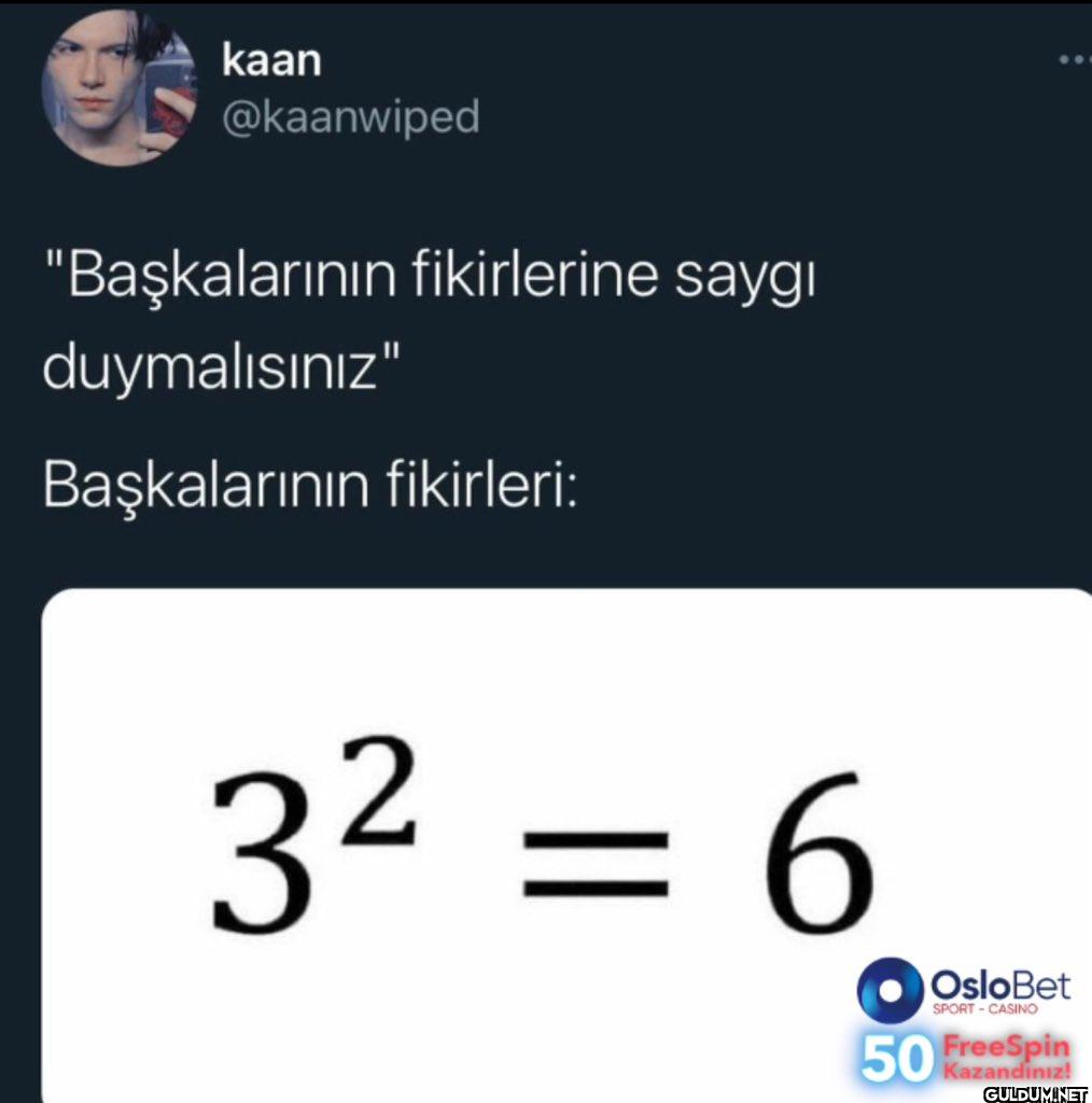 "Başkalarının fikirlerine...
