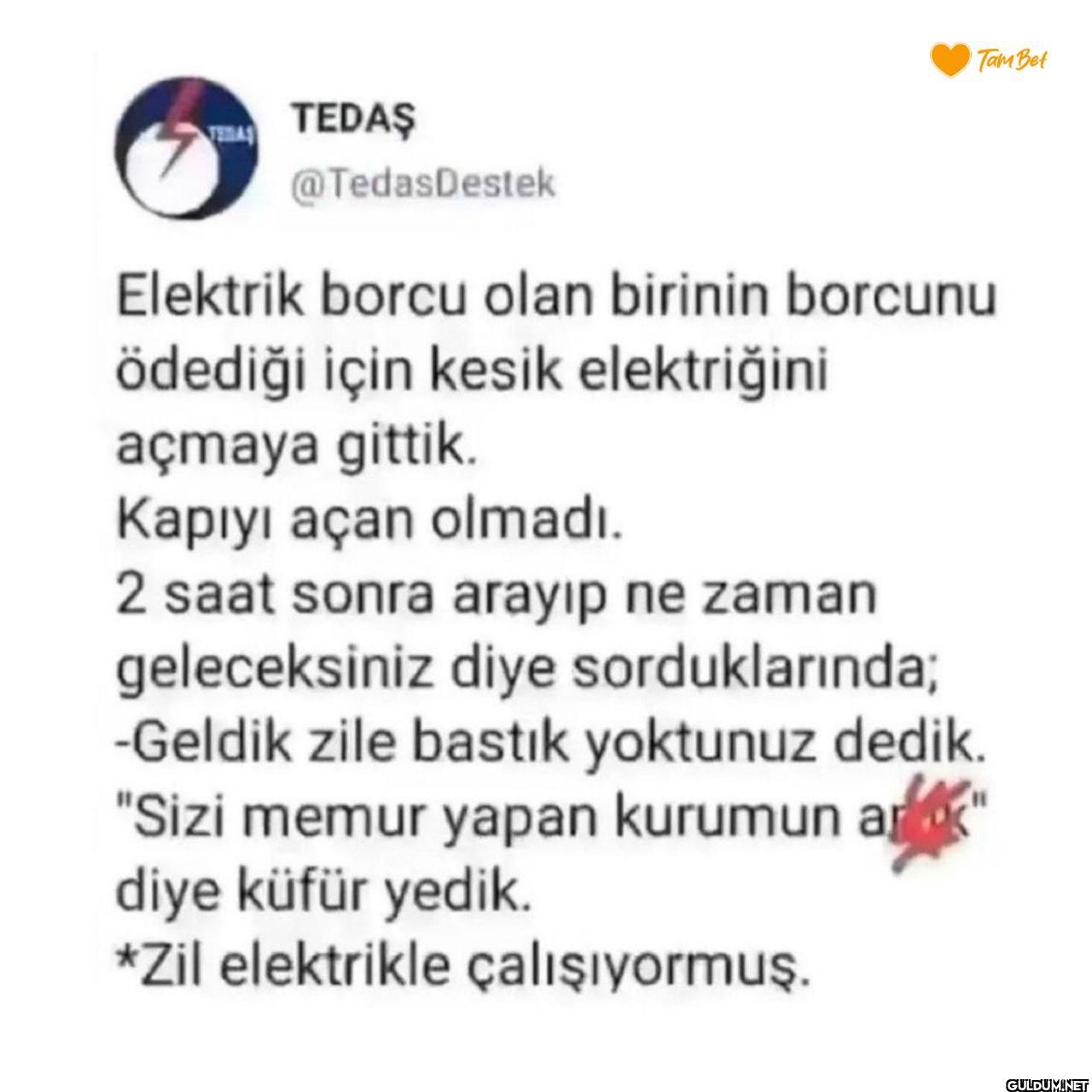 Elektrik borcu olan...