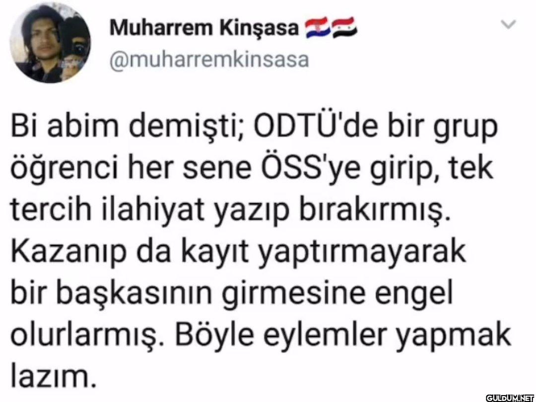 Bi abim demişti; ODTÜ'de...