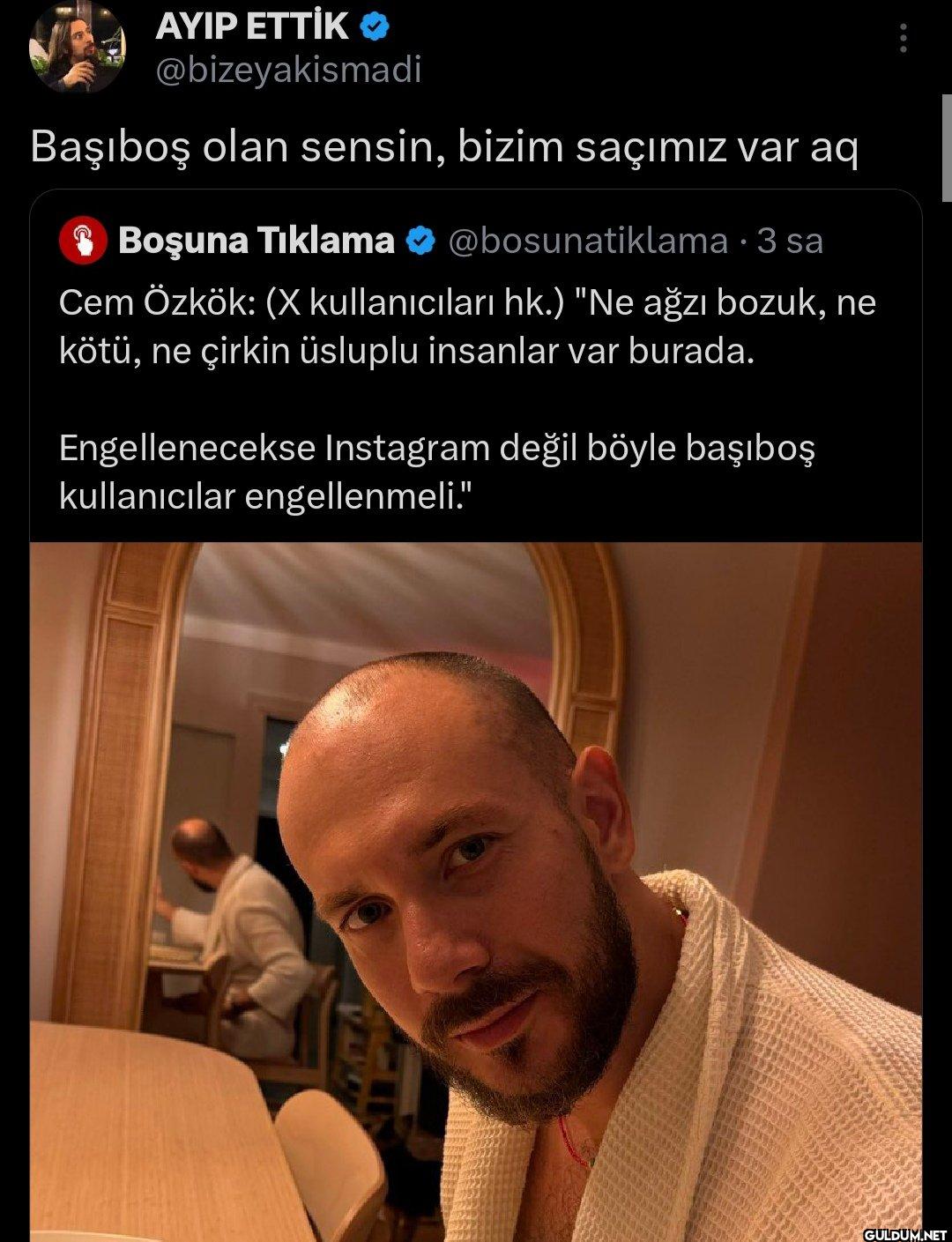 Başıboş olan sensin, bizim...