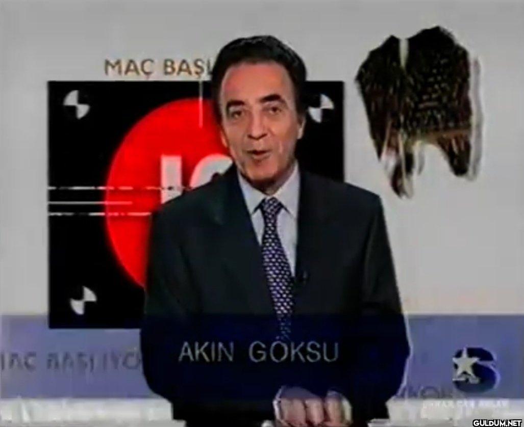 Akın Göksu 👌  Bi dönem...