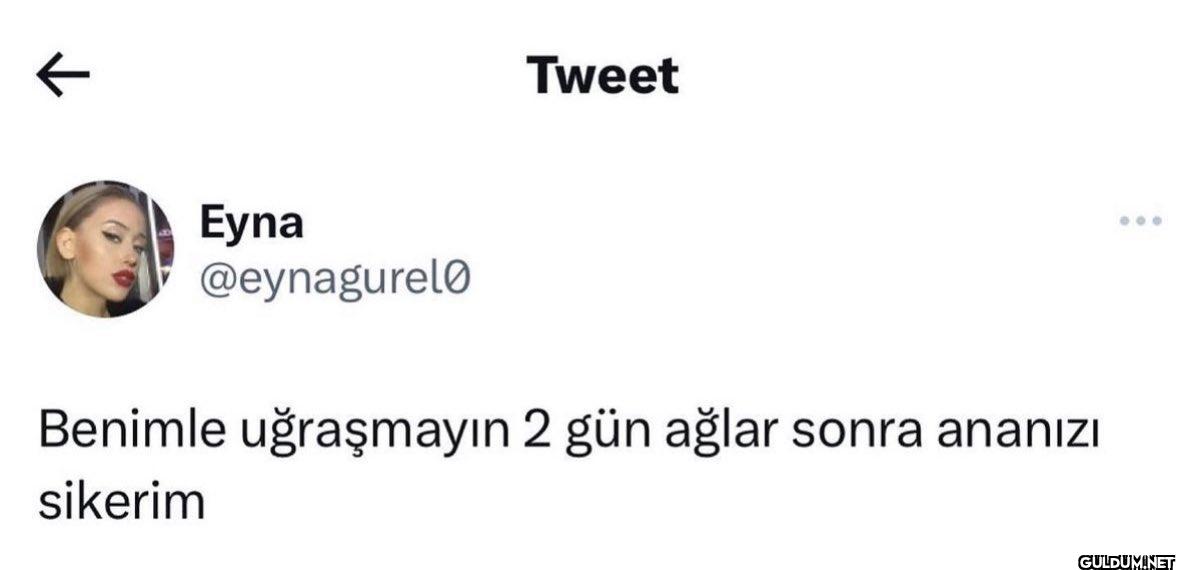 Benimle uğraşmayın 2 gün...