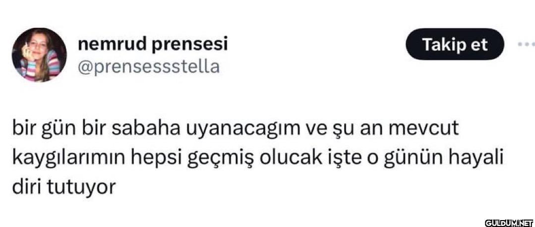 Takip et bir gün bir...