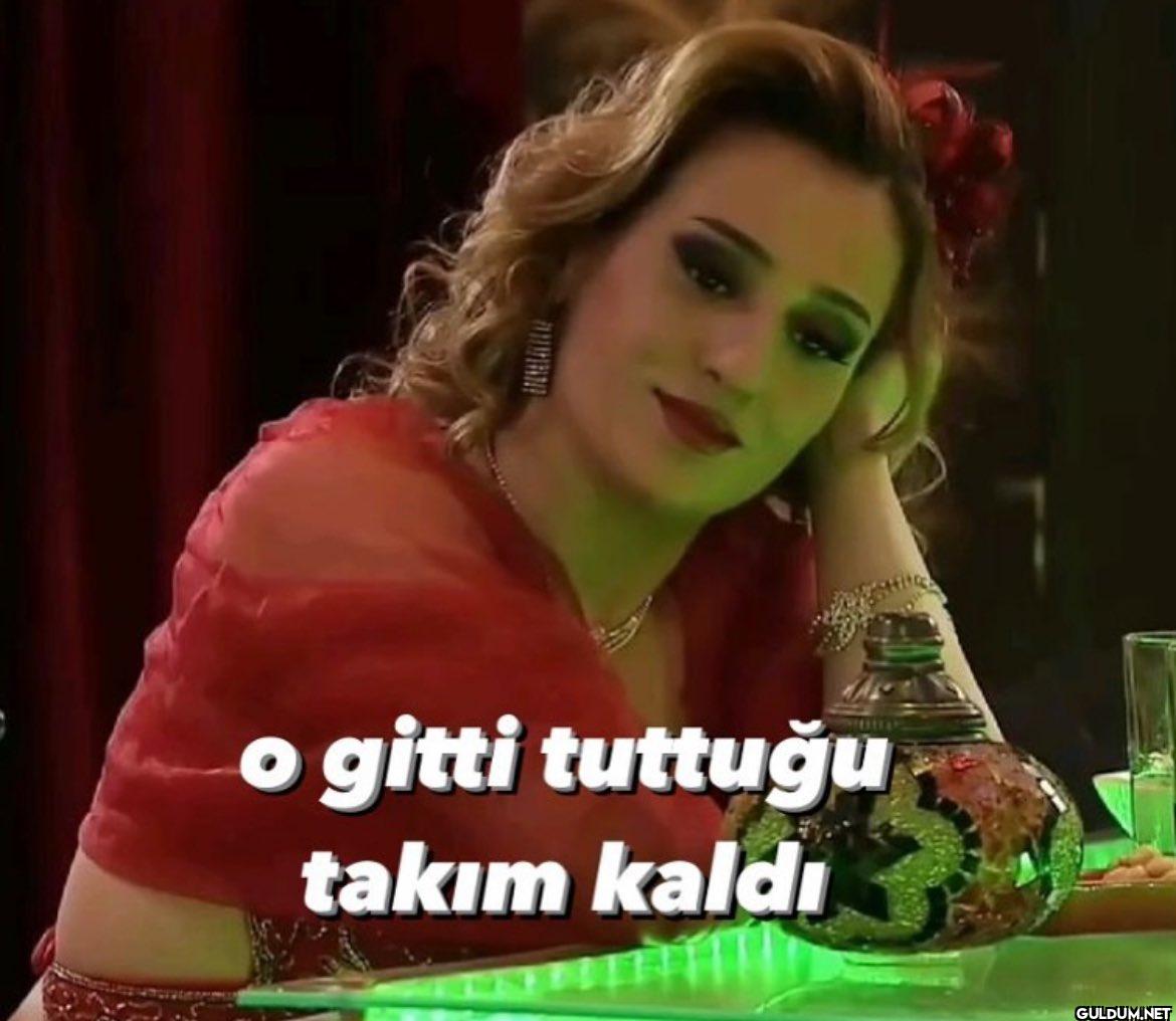 o gitti tuttuğu takım kaldı