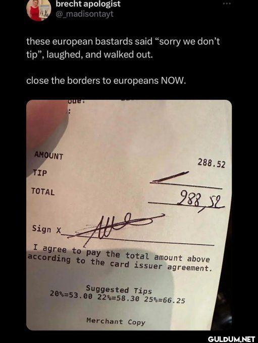 these european bastards...