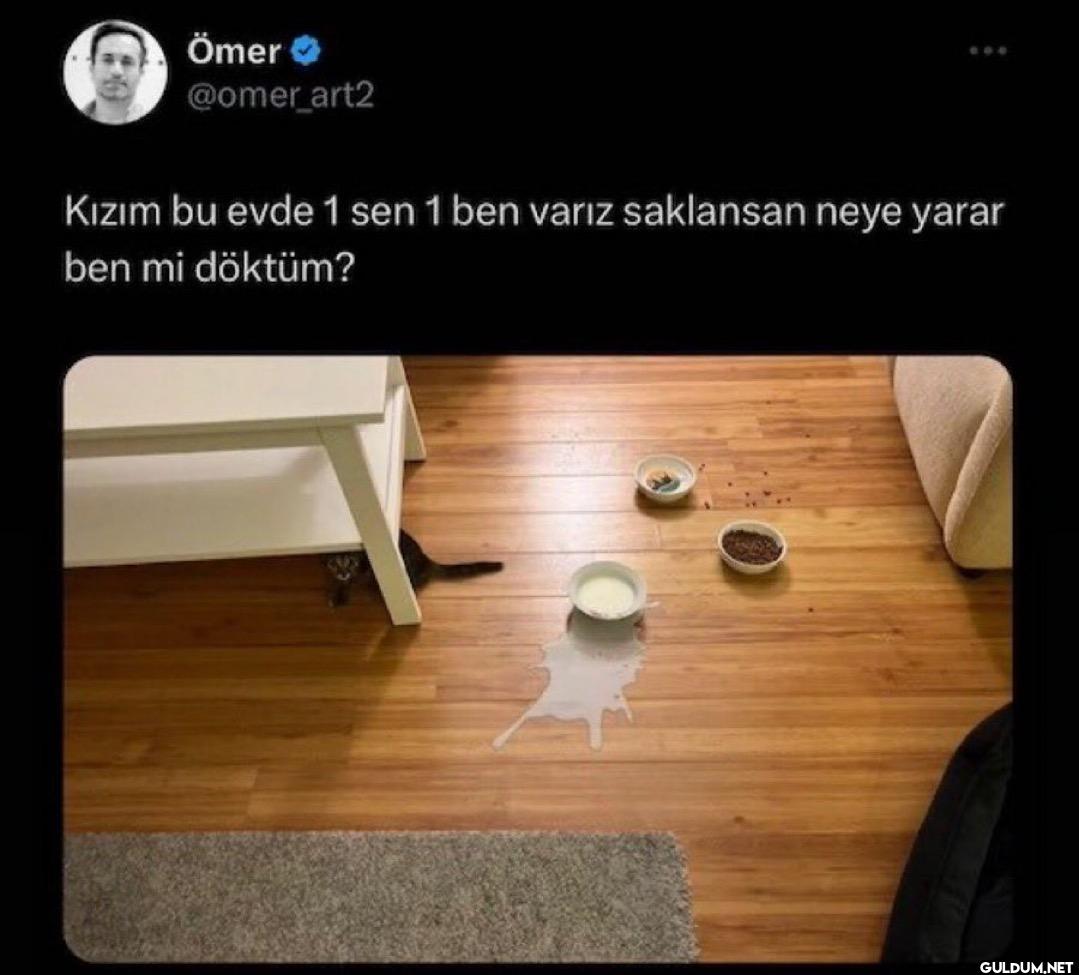 Kızım bu evde 1 sen 1 ben...