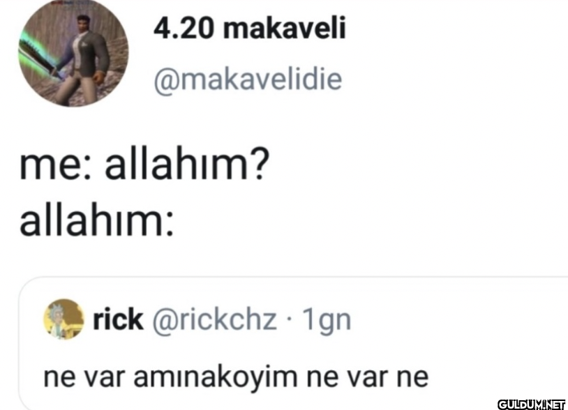 me: allahim? allahim: rick...