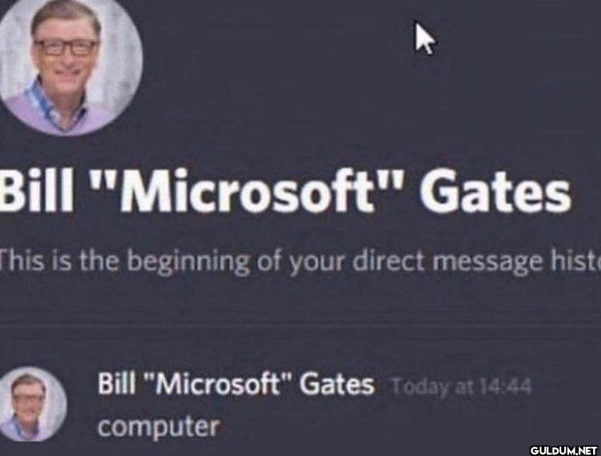 Bill Microsoft Gates This...