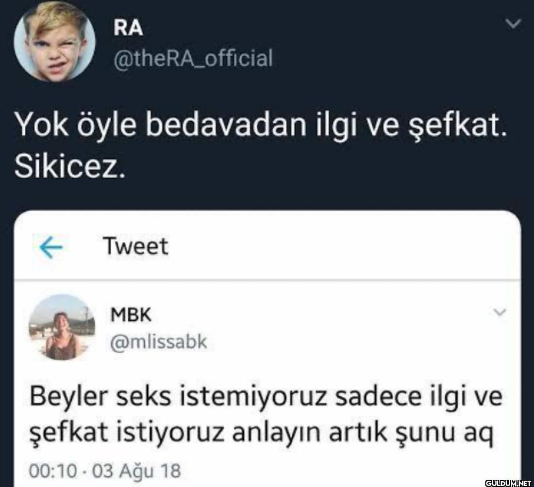 Yok öyle bedavadan ilgi ve...
