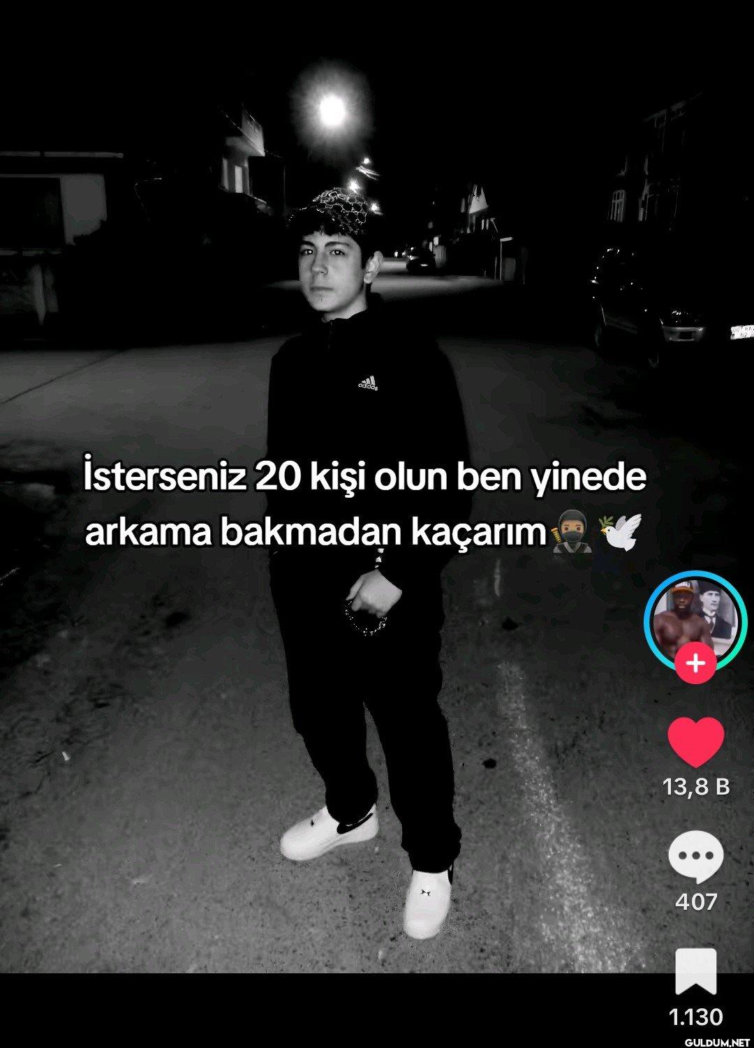 İsterseniz 20 kişi olun...