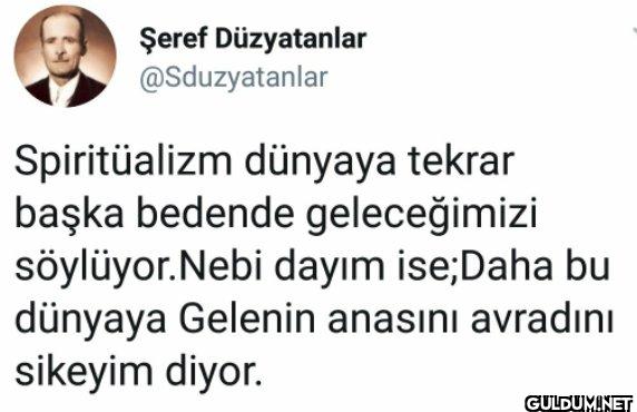 Spiritüalizm dünyaya...