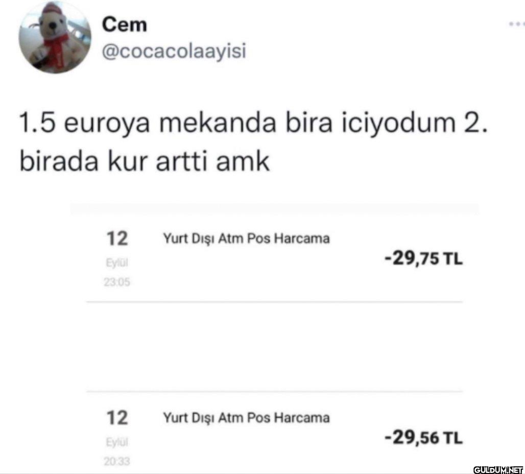 1.5 euroya mekanda bira...