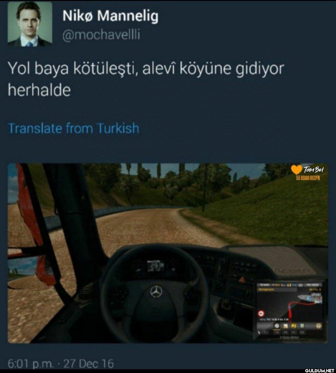 Yol baya kötüleşti, alevî...