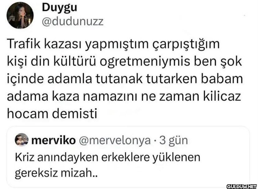 Trafik kazası yapmıştım...