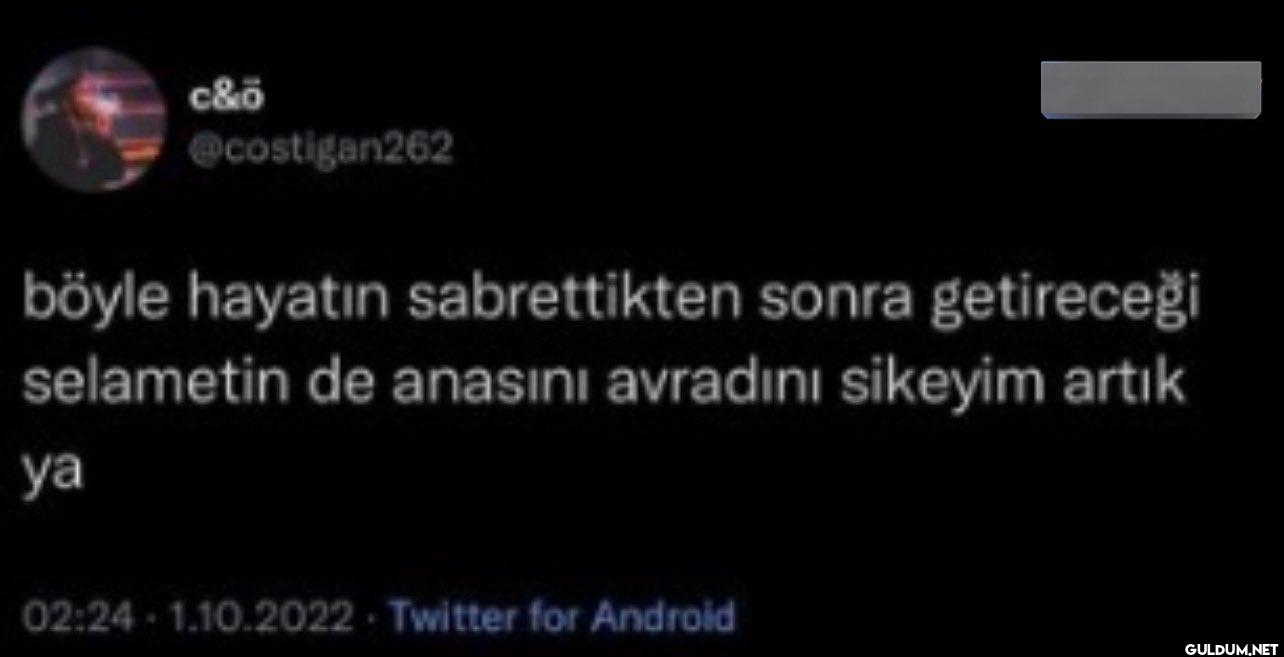 böyle hayatın sabrettikten...