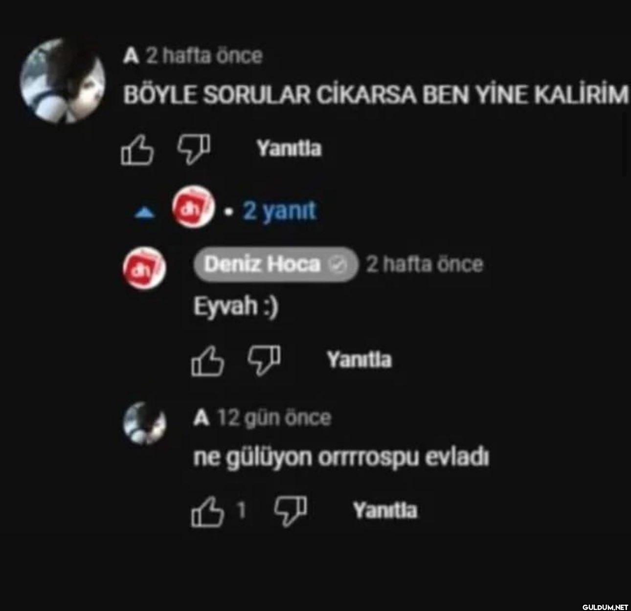 A 2 hafta önce BÖYLE...