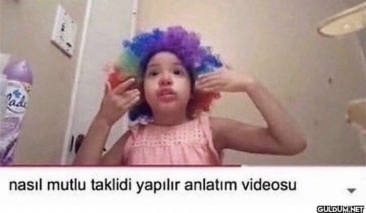 Pade nasıl mutlu taklidi...