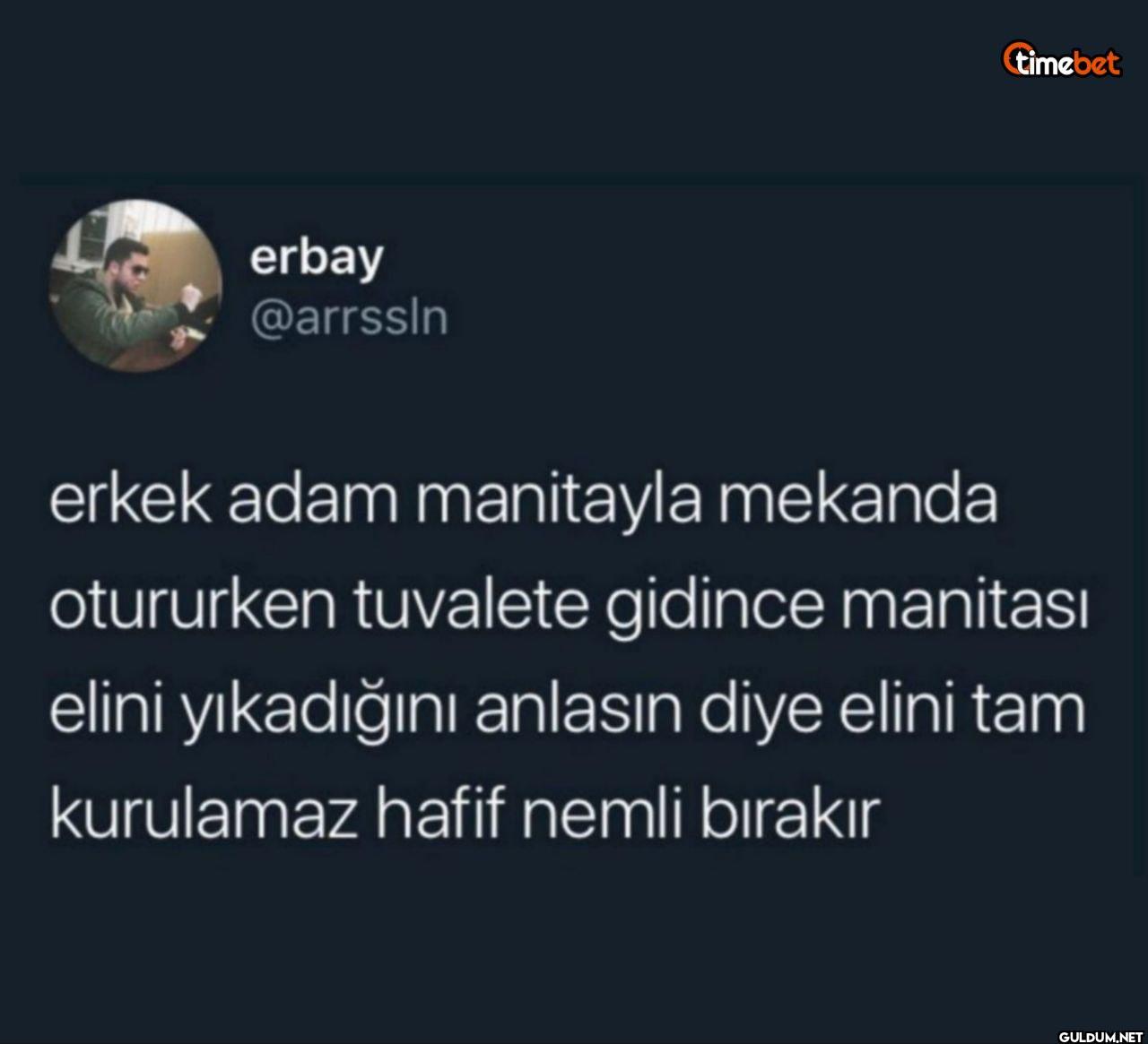 erkek adam manitayla...