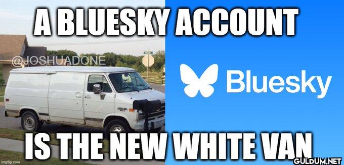 * Bluesky imgflip.com IS...
