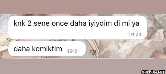 knk 2 sene once daha...