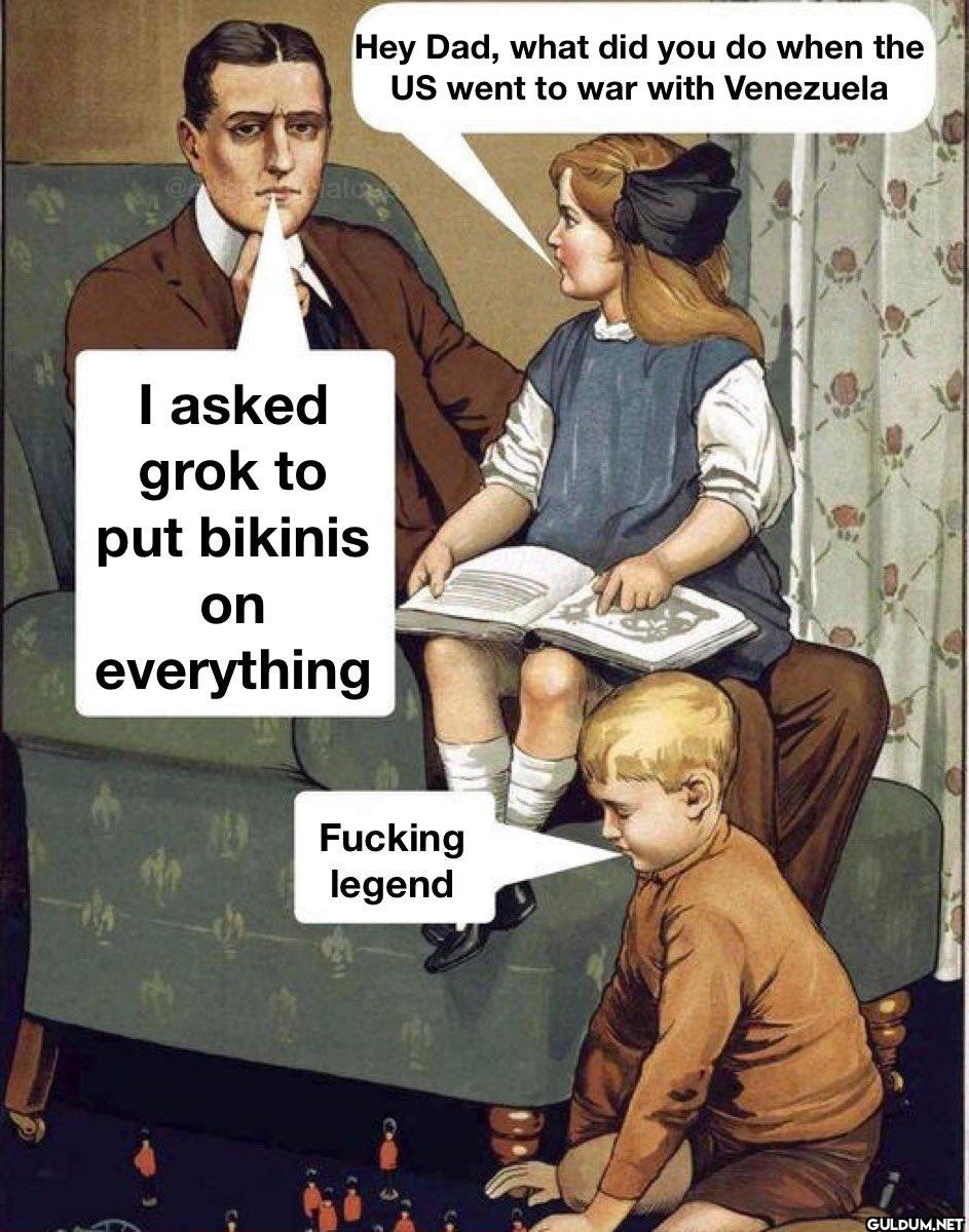 👙    Hey Dad, what did you...