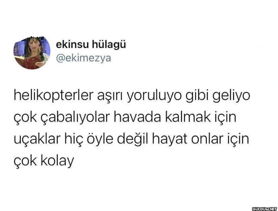 helikopterler aşırı...
