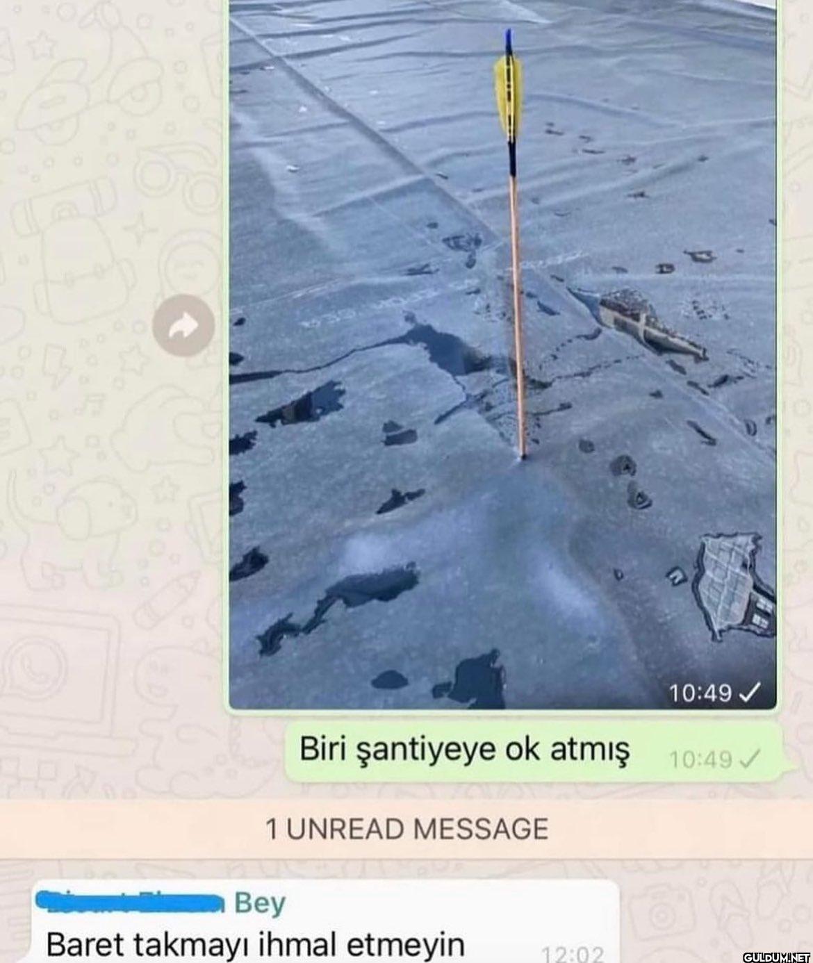 10:49✓ Biri şantiyeye ok...