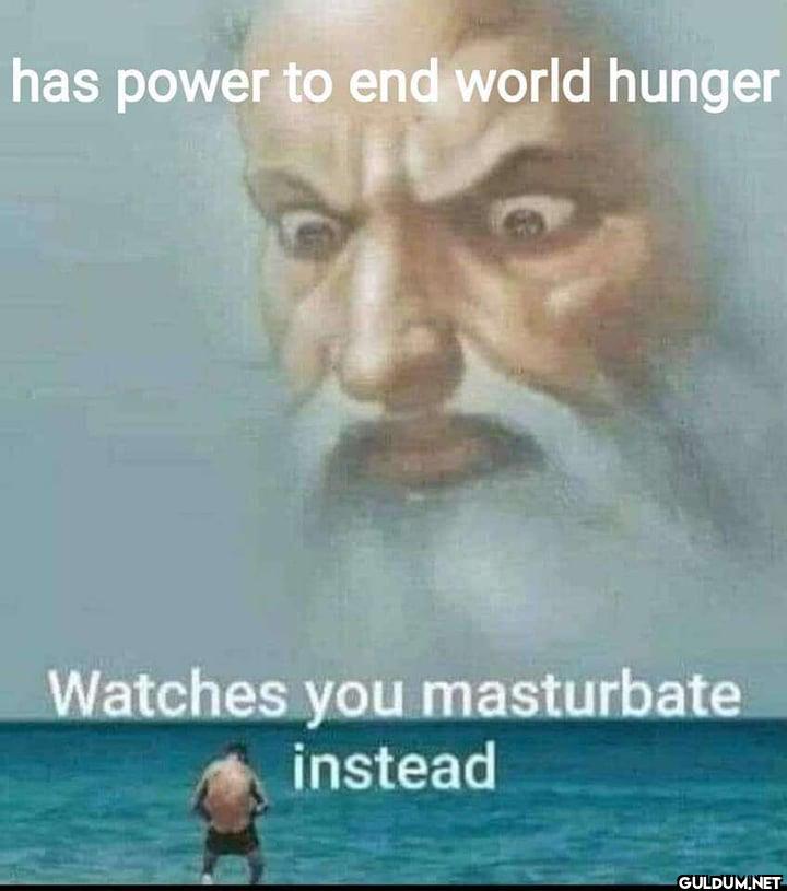has power to end world...
